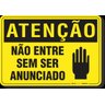 PLACA ATENÇÃO NÃO ENTRE SEM SER ANUNCIADO - 1