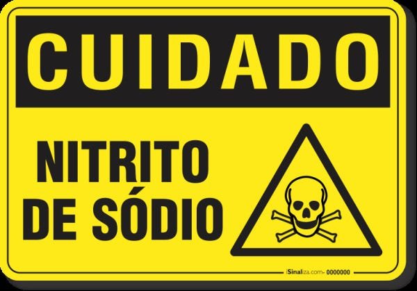 PLACA CUIDADO NITRITO DE SÓDIO | MadeiraMadeira