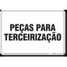 PLACA ORGANIZAÇÃO PEÇAS PARA TERCEIRIZAÇÃO - 1