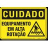PLACA CUIDADO EQUIPAMENTO EM ALTA ROTAÇÃO S15 - 1