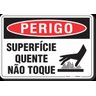 PLACA PERIGO SUPERFÍCIE QUENTE NÃO TOQUE - 1
