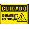 PLACA CUIDADO EQUIPAMENTO EM ROTAÇÃO S4 - 1