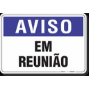 Ver imagem 1 de PLACA AVISO EM REUNIÃO