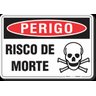 PLACA PERIGO RISCO DE MORTE - 1