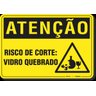 PLACA ATENÇÃO RISCO DE CORTE VIDRO QUEBRADO - 1