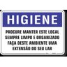 PLACA HIGIENE PROCURE MANTER ESTE LOCAL SEMPRE LIMPO E ORGANIZADO - 1