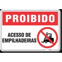 Ver imagem 1 de PLACA PROIBIDO ACESSO DE EMPILHADEIRAS