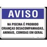 Placa Aviso Na Piscina É Proibido Crianças Desacompanhadas Animais Comidas Em Geral - 1