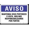Placa Aviso Mantenha Seus Pertences À Vista - 1