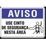 PLACA AVISO USE CINTO DE SEGURANÇA NESTA ÁREA - 1