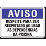 Placa Aviso Respeite Para Ser Respeitado - 1