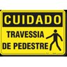 Placa Cuidado Travessia De Pedestre - 1