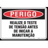 PLACA PERIGO REALIZE O TESTE DE TENSÃO ANTES DE INICIAR A MANUTENÇÃO - 1