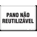 PLACA ORGANIZAÇÃO PANO NÃO REUTILIZÁVEL - 1