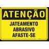 PLACA ATENÇÃO JATEAMENTO ABRASIVO AFASTE-SE - 1