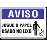Placa Aviso Jogue Papel Usado No Lixo - 1