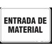 PLACA ORGANIZAÇÃO ENTRADA DE MATERIAL - 1