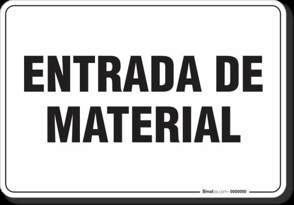 PLACA ORGANIZAÇÃO ENTRADA DE MATERIAL - 1