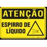 PLACA ATENÇÃO ESPIRRO DE LÍQUIDO - 1