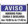 PLACA AVISO HORÁRIO PARA CARGA E DESCARGA - 1