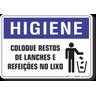 PLACA HIGIENE COLOQUE RESTOS DE LANCHES E REFEIÇÕES NO LIXO - 1