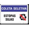 PLACA COLETA SELETIVA - ESTOPAS SUJAS - 1