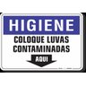 PLACA HIGIENE COLOQUE LUVAS CONTAMINADAS AQUI - 1