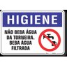 PLACA HIGIENE NÃO BEBA ÁGUA DA TORNEIRA BEBA ÁGUA FILTRADA - 1