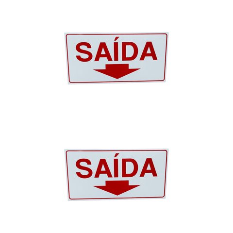 Kit 2 Placa de Sinalização Saida Seta para Baixo 15x30 Cm