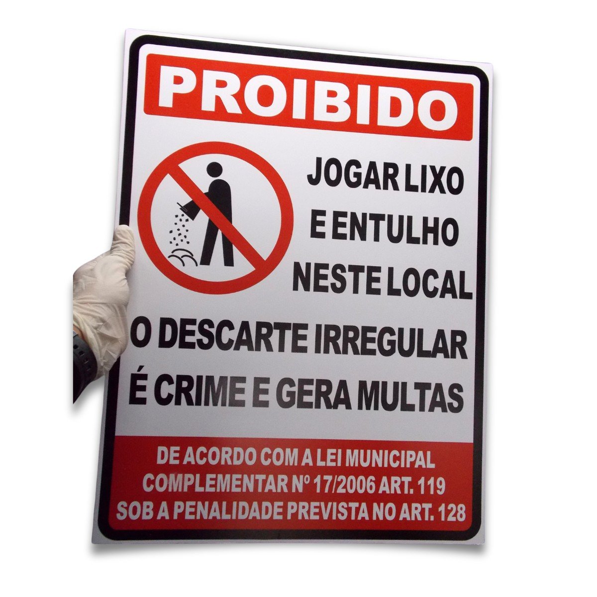 Placa de Sinalização de Proibido Jogar Lixo e Entulho - 2