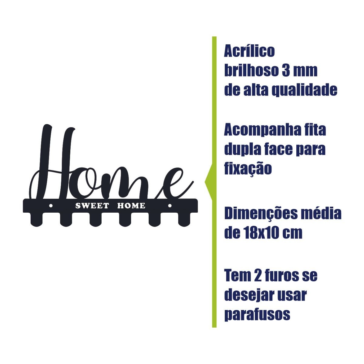 Suporte para Chave em Acrílico Home Sweet Home - 3