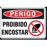 PLACA PERIGO PROIBIDO ENCOSTAR - 1