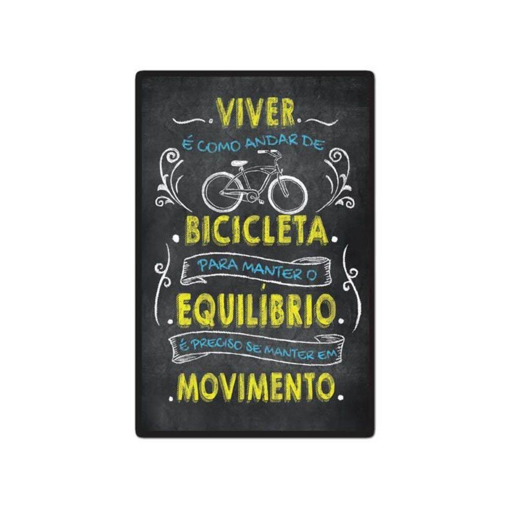 Quadro Placa Decorativa Grande - Frases - Bicicleta - 1