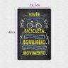 Quadro Placa Decorativa Grande - Frases - Bicicleta - 3