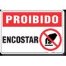 PLACA PROIBIDO ENCOSTAR - 1