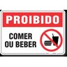 PLACA PROIBIDO COMER OU BEBER - 1