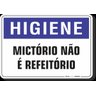 PLACA HIGIENE MICTÓRIO NÃO É REFEITÓRIO - 1