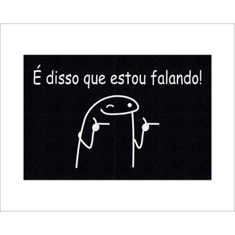 Tapete Capacho É Disso que Estou Falando