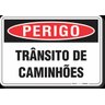PLACA PERIGO TRÂNSITO DE CAMINHÕES - 1