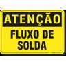PLACA ATENÇÃO FLUXO DE SOLDA - 1
