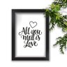Quadro Beatles All You Need Coração Contorno Preto A3 - 1
