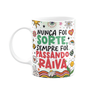Ver imagem 1 de Caneca Divertida Vibes - Nunca Foi Sorte