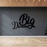 Letreiro Frases Handmade MDF Preto 6mm Dream Big - 1