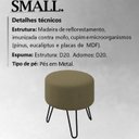 Ver imagem 3 de Puff Puf Para Sala Pes Metal Small Veludo SL 945 Peer