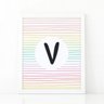 Quadro decoração infantil letra V listras colorida - 1
