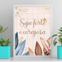 Ver imagem 2 de Quadro Seja Forte E Corajosa 33x24cm - com vidro:Madeira preta