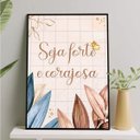 Ver imagem 1 de Quadro Seja Forte E Corajosa 33x24cm - com vidro:Madeira preta