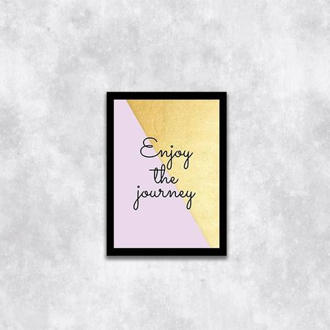 Quadro Enjoy The Journey 33x24cm - com vidro:Madeira preta