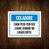 Kit 3 Placa Academia - Colabore Cada Peso Tem Seu Lugar - 1