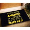 Tapete Capacho Vinil Divertido Frase - 60x40 - 1
